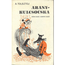 ﻿Móra Ferenc Könyvkiadó Aranykulcsocska - Alekszej Tolsztoj antikvárium - használt könyv