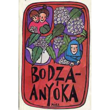 ﻿Móra Ferenc Könyvkiadó Bodza-anyóka antikvárium - használt könyv