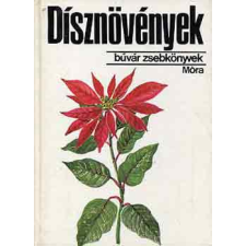 ﻿Móra Ferenc Könyvkiadó Dísznövények (búvár zsebkönyvek) antikvárium - használt könyv