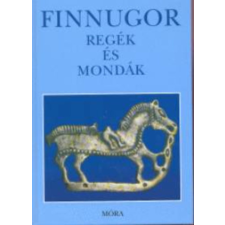 Móra Ferenc Könyvkiadó Finnugor regék és mondák antikvárium - használt könyv