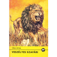 ﻿Móra Ferenc Könyvkiadó Veszélyes szafári (Delfin könyvek) antikvárium - használt könyv