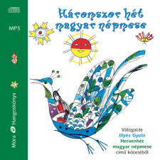 Móra Háromszor hét magyar népmese gyermekkönyvek
