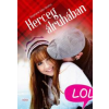 Móra Herceg álruhában