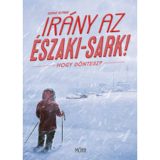 Móra Irány az Északi-sark gyermekkönyvek