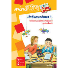 Móra Játékos német 1. - Tematikus szókincsfejlesztő gyakorlatok - MiniLÜK füzet gyermek- és ifjúsági könyv