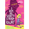 Móra Kiadó A kém, aki szerette a menzakaját - Izzy könyvek