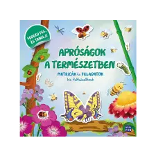  Móra Kiadó - Apróságok a természetben Matricák és feladatok kis felfedezőknek gyermek- és ifjúsági könyv
