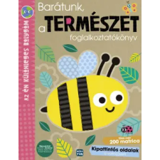 Móra Kiadó Barátunk, a természet foglalkoztatókönyv gyermek- és ifjúsági könyv