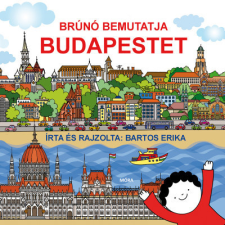 Móra Kiadó Brúnó bemutatja Budapestet gyermek- és ifjúsági könyv
