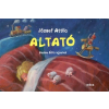Móra Kiadó József Attila: Altató
