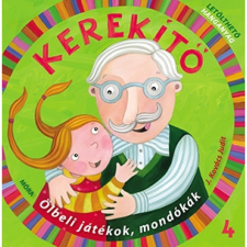 Móra Kiadó Kerekítő 4. - Letölthető hanganyaggal gyermek- és ifjúsági könyv