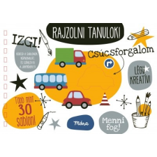 Móra Kiadó Rajzolni tanulok! - Csúcsforgalom (9789634866763) gyermek- és ifjúsági könyv