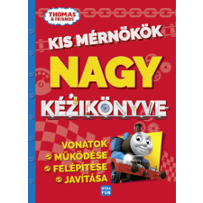 Móra Kiadó Thomas, a gőzmozdony - Kis mérnökök nagy kézikönyve gyermek- és ifjúsági könyv