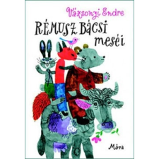 Móra Kiadó Vázsonyi Endre-Rémusz bácsi meséi (Új példány, megvásárolható, de nem kölcsönözhető!) gyermek- és ifjúsági könyv