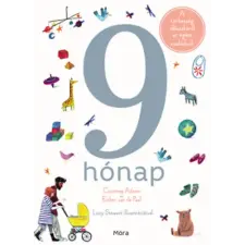 Móra Könyvkiadó 9 hónap gyermek- és ifjúsági könyv