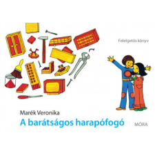 Móra Könyvkiadó A barátságos harapófogó gyermek- és ifjúsági könyv