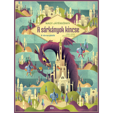 Móra Könyvkiadó A sárkányok kincse - nagy játékkönyv gyermek- és ifjúsági könyv