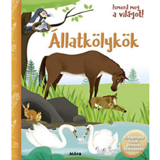 Móra Könyvkiadó Állatkölykök gyermek- és ifjúsági könyv
