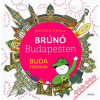 Móra Könyvkiadó Buda tornyai - Brúnó Budapesten 1. (2. kiadás)