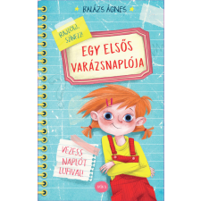 Móra Könyvkiadó Egy elsős varázsnaplója kreatív és készségfejlesztő