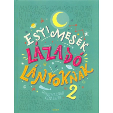 Móra Könyvkiadó Esti mesék lázadó lányoknak 2. regény