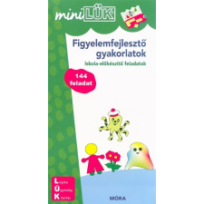 Móra Könyvkiadó Figyelemfejlesztő gyakorlatok - Iskola-előkészítő feladatok /MiniLÜK gyermek- és ifjúsági könyv