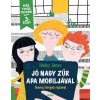 Móra Könyvkiadó Haász János - Apa mobilja