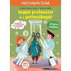 Móra Könyvkiadó Hoppá professzor és a pattanóbogár