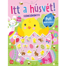 Móra Könyvkiadó Itt a húsvét!  - Színezőkönyv pufi matricákkal kreatív és készségfejlesztő