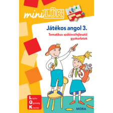 Móra Könyvkiadó Játékos angol 3. - Tematikus szókincsfejlesztő gyakorlatok - MiniLÜK füzet kreatív és készségfejlesztő