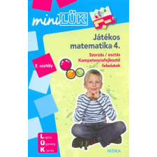 Móra Könyvkiadó Játékos matematika 4. - Szorzás / osztás /MiniLÜK gyermek- és ifjúsági könyv