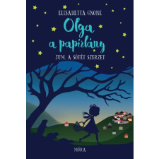 Móra Könyvkiadó Jum, a sötét szerzet - Olga, a papírlány 2. irodalom