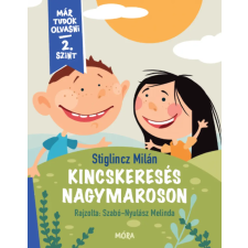 Móra Könyvkiadó Kincskeresés Nagymaroson - Már tudok olvasni - 2. szint gyermek- és ifjúsági könyv