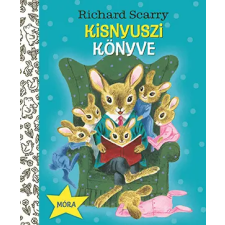Móra Könyvkiadó Kisnyuszi könyve gyermek- és ifjúsági könyv