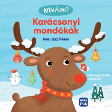Móra Könyvkiadó Kitalálod? - Karácsonyi mondókák gyermek- és ifjúsági könyv