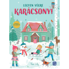 Móra Könyvkiadó Legyen végre karácsony! kreatív és készségfejlesztő