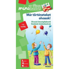 Móra Könyvkiadó Már történeteket olvasok - MiniLÜK gyermek- és ifjúsági könyv