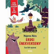 Móra Könyvkiadó Már tudok olvasni - 1. szint - Erdei énekverseny gyermek- és ifjúsági könyv