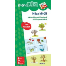 Móra Könyvkiadó MiniLÜK - Nézz körül gyermek- és ifjúsági könyv