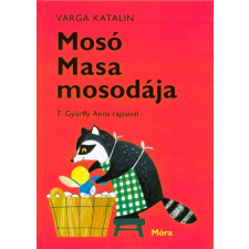 Móra Könyvkiadó Mosó Masa mosodája (38. kiadás) gyermek- és ifjúsági könyv