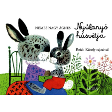 Móra Könyvkiadó Nyúlanyó húsvétja gyermek- és ifjúsági könyv