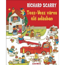 Móra Könyvkiadó Richard Scarry - Tesz-Vesz város élő adásban egyéb könyv