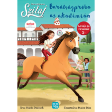 Móra Könyvkiadó Szilaj - Barátságpróba az Akadémián - Lovak és fruskák 3. gyermek- és ifjúsági könyv