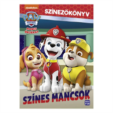 Móra Mancs Őrjárat - Színes mancsok színezőkönyv kreatív és készségfejlesztő