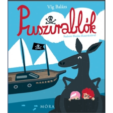 Móra Puszirablók gyermekkönyvek