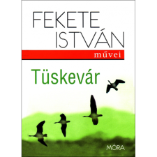 Móra Tüskevár szépirodalom