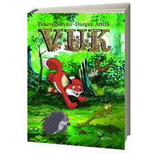 Móra Vuk - Képeskönyv gyermek- és ifjúsági könyv