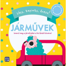 Mórával Járművek Tapintós Könyv gyermek- és ifjúsági könyv