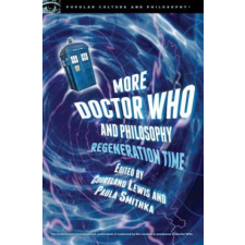  More Doctor Who and Philosophy – Paula Smithka idegen nyelvű könyv