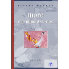  More One Minute Stories - Újabb Egypercesek (Angol Nyelven, 4. Kiadás) idegen nyelvű könyv